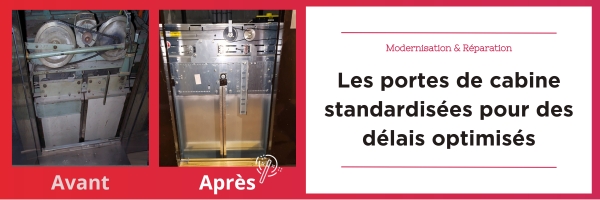 Portes de cabine standardisées : Livraison accélérée !